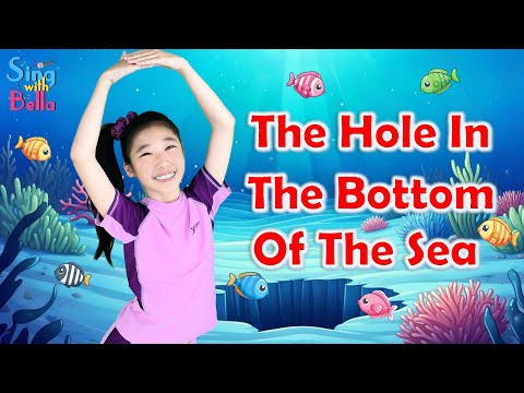 There's A Hole In The Bottom Of The Sea with lyrics and actions | Kids Song | Music by Lori&RJ Music