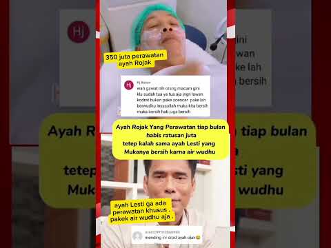 ayah Lesty ga ada perawatan khusus. cukup pakai air wudhuk aja . #ayahrozak #ayahlesti