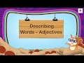 Understanding Adjectives and Their Functions