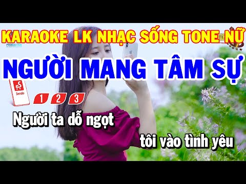 Karaoke Nhạc Sống Liên Khúc Trữ Tình Tone Nữ | Người Mang Tâm Sự – Nói Với Người Tình | Thanh Hải