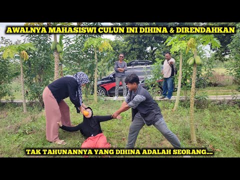 AWALNYA MAHASISWI CULUN INI DIHINA & DIRENDAHKAN,TAK TAHUNANNYA YANG DIHINA ADALAH SEORANG....