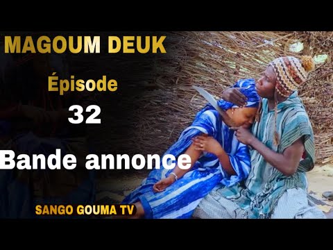 Bande annonce Magoum Deuk Épisode 32 Saison 2