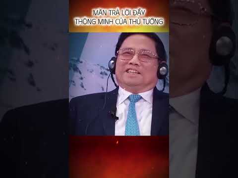 THỦ TƯỚNG PHẠM MINH CHÍNH I MÀN TRẢ LỜI CỰC THÔNG MINH CỦA THỦ TƯỚNG #shorts #shortsvideo