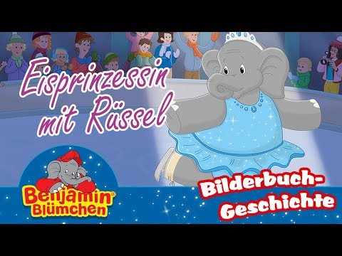 Benjamin Blümchen - Eisprinzessin mit Rüssel | Meine erste BILDERBUCH GESCHICHTE