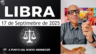 LIBRA | Horóscopo de hoy 17 de Septiembre 2025