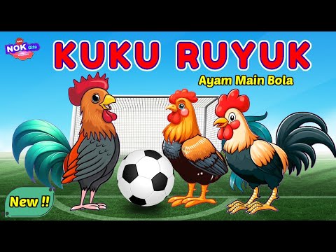 Kompilasi Lagu Anak | Kukuruyuk - Cit Cit Cuit - Naik Delman - Pok Ame Ame - Ayam Main Bola