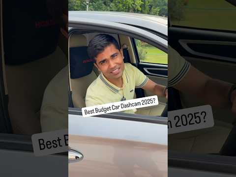 Best Budget Car Dashcam 2025?