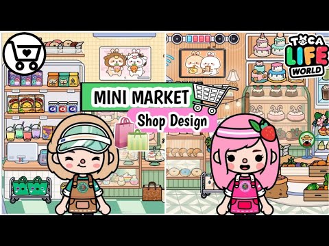 mini market design with toca mutiara 🍓🥰 || Toca life world 🌎 ||