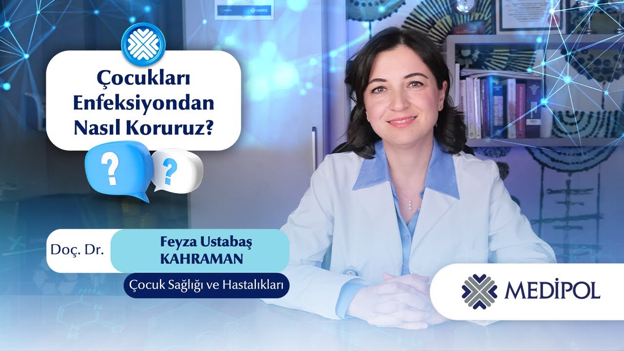 Çocukları Enfeksiyondan Nasıl Koruruz?