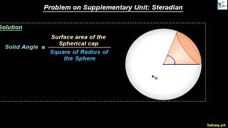 Problem on Supplementary Unit: Steradian