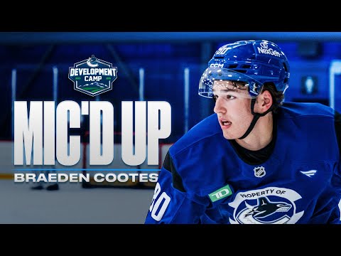 Mic'd Up | Braeden Cootes at Development Camp