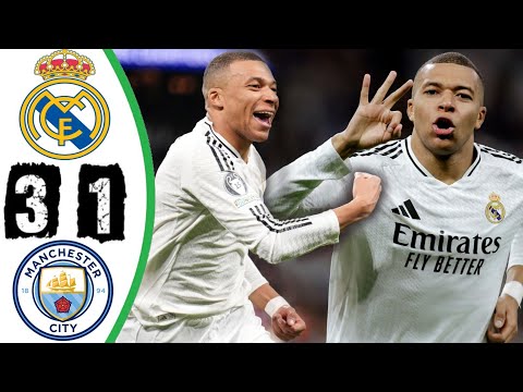 Real Madrid vs Manchester City 3-1 Highlights IChampions League 2024/25