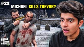 MICHAEL BETRAYED TREVOR | GTA 5 PART 22 (HINDI DUBBED)
