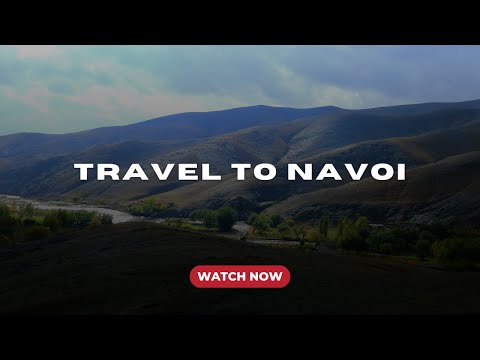 Travel to Navoi