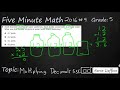 Decimals Multiplication Strategies for 5th Grade
