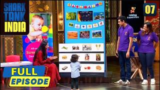 Sabki Nazar Tham Gayi Is Cute Entry Par! | Shark Tank India S1 | Full Episode 7
