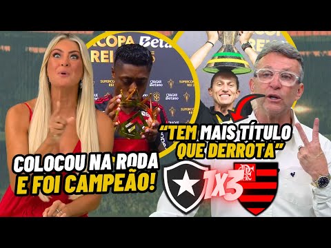 Flamengo SUPERCAMPEÃO! Renata Fan ZOA Botafogo e Neto ELOGIA MUITO o FLA de FILIPE LUÍS | AO VIVO