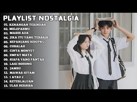 Kumpulan lagu Nostalgia Terbaik - Lagu Nostalgia Tahun 2000 an