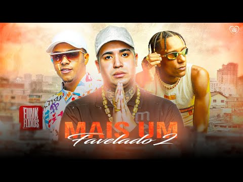 MAIS UM FAVELADO 2 - MC Lele JP, MC Paulin da Capital, MC Lipi, MC Lemos, MC Luck e Gabb MC (DJ GM)