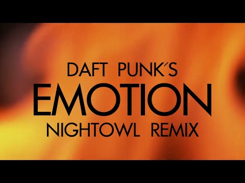 Daft Punk - Emotion (Nightowl Remix)