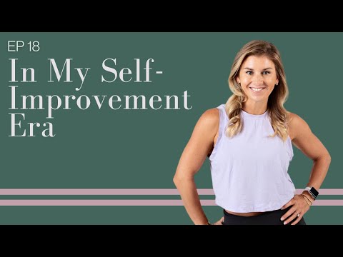 In My Self-Improvement Era