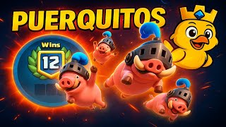 De 0 A 12!!🍀PUERQUITOS REINA😄#1 Clash Royale 