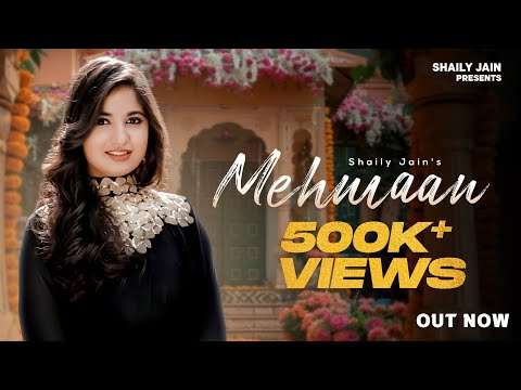 Mehmaan (Official Music Video) Shaily Jain| Shobayy | Rajasthani Song 2025