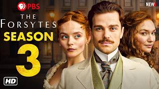 The Forsytes Season 3 Trailer - First Look, Release Date, Cast, Plot, Renewed, & Everything We Know