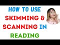 Skimming and Scanning Reading Skills