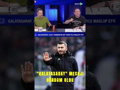 Qurban Qurbanovun fikirləri Türkiyəyə səs saldı #qurbanqurbanov #qarabağfk #ucl #galatasaray #gs