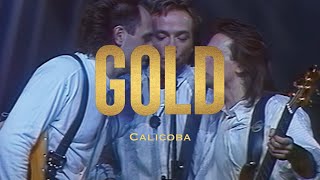 Gold - Calicoba (En Concert)