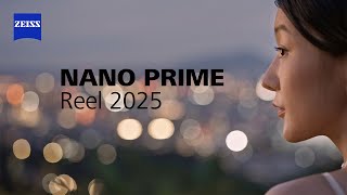 ZEISS Nano Prime Reel 2025