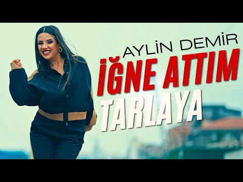 Aylin Demir - İğne Attım Tarlaya - Halay