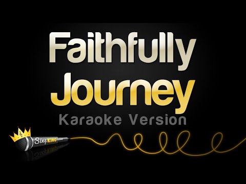 Journey – Faithfully (Karaoke Version)