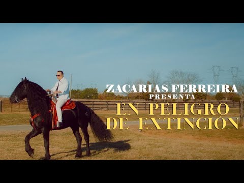Zacarías Ferreira - EN PELIGRO DE EXTINCIÓN (video oficial)