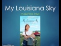 Understanding 'My Louisiana Sky' Characters and Themes