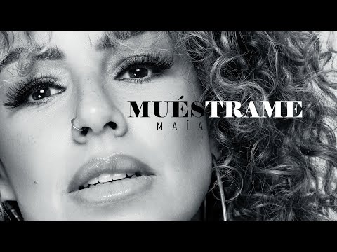 Ma&#237;a - Mu&#233;strame (Video Oficial)
