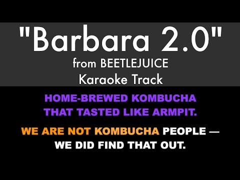 “Barbara 2.0” from Beetlejuice – Karaoke Track with Lyrics on Screen