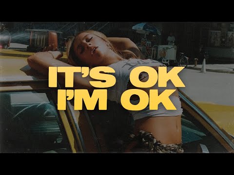 Tate McRae - It's ok I'm ok (Lyrics)