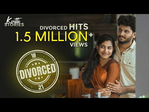 18 Divorced 21 | Latest Malayalam Short Film | Kutti Stories