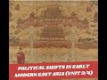 East Asian Dynasties and Their Policies