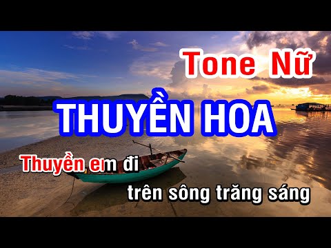 Thuyền Hoa (Karaoke Beat) – Tone Nữ (Bm) | Nhan KTV