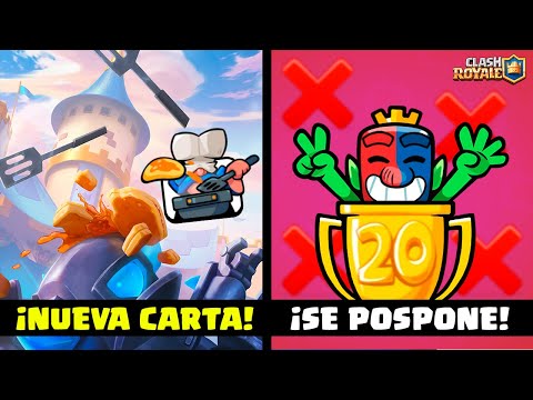 ¡NUEVA CARTA LLEGÓ A LA ARENA! ✅ | 20 VICTORIAS POSPUESTO ❌ - noticias clash royale season 66