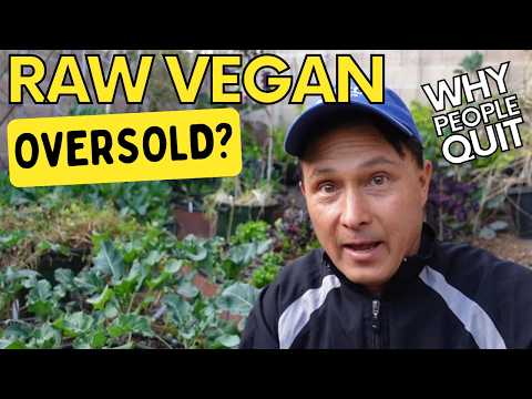 The Oversold Raw Vegan Diet: Why Unrealistic Claims Lead to Failure