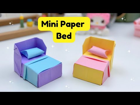 DIY MINI PAPER BED / Paper Crafts For School / Paper Craft / Easy kids craft ideas / Paper Craft New