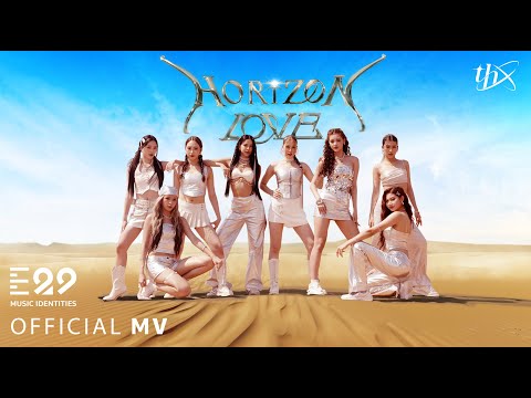 THX - HORIZON LOVE | Official MV