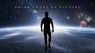 Unlock Your DNA ∞ Solar Codes of Victory ∞ Esoteric Affirmations [ 88.8 ]