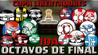 OCTAVOS DE FINAL- IDA | COPA CONMEBOL LIBERTADORES #countryballs