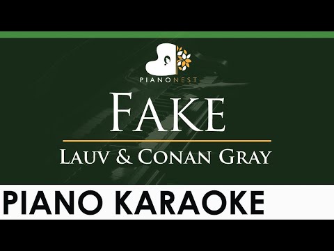 Lauv & Conan Gray – Fake – LOWER Key (Piano Karaoke Instrumental)