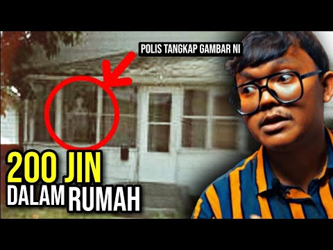 POLIS TANGKAP GAMBAR HANTU - KISAH BENAR RUMAH YANG DIDUDUKI OLEH 200 JIN